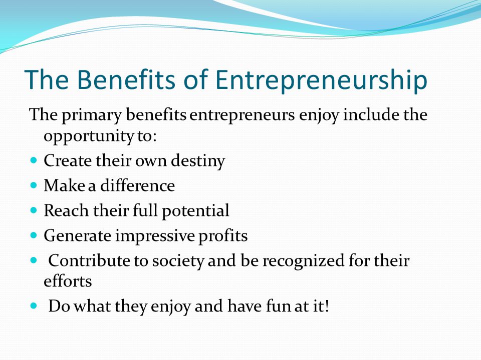The+Benefits+of+Entrepreneurship