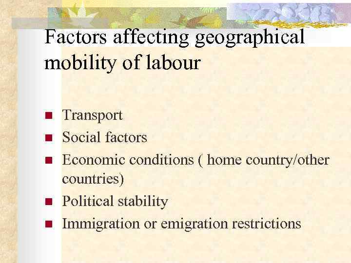 https://knecnotes.com/factors-that-may-affect-the-geographical-mobility-of-labour/