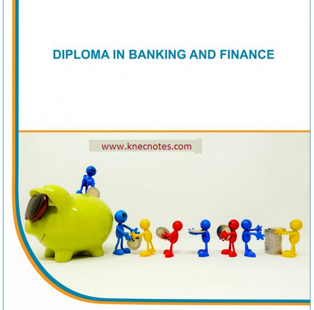 Diploma-in-Banking-and-Finance-notes-and-Past-papers