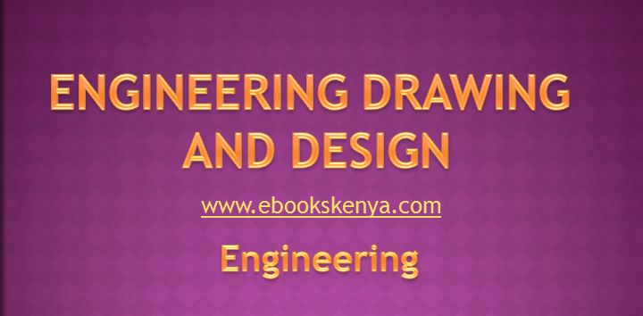 Engineering Drawing and Design