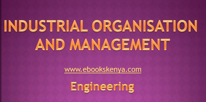 Industrial Organisation and Management
