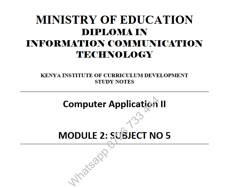 Computer Application II (Theory & Practical) notes - KNEC